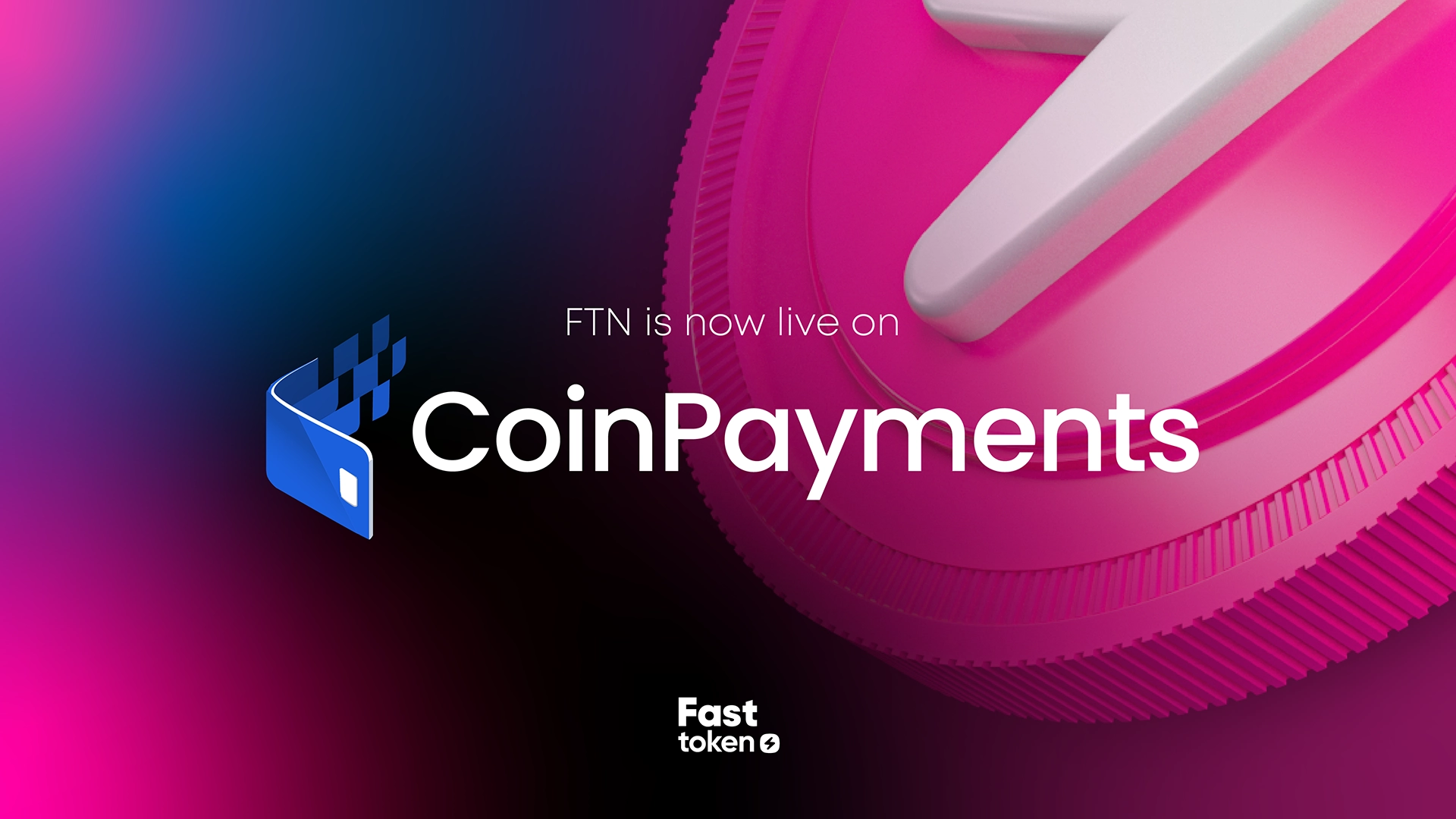 Fasttoken (FTN) agora está hospedado na CoinPayments