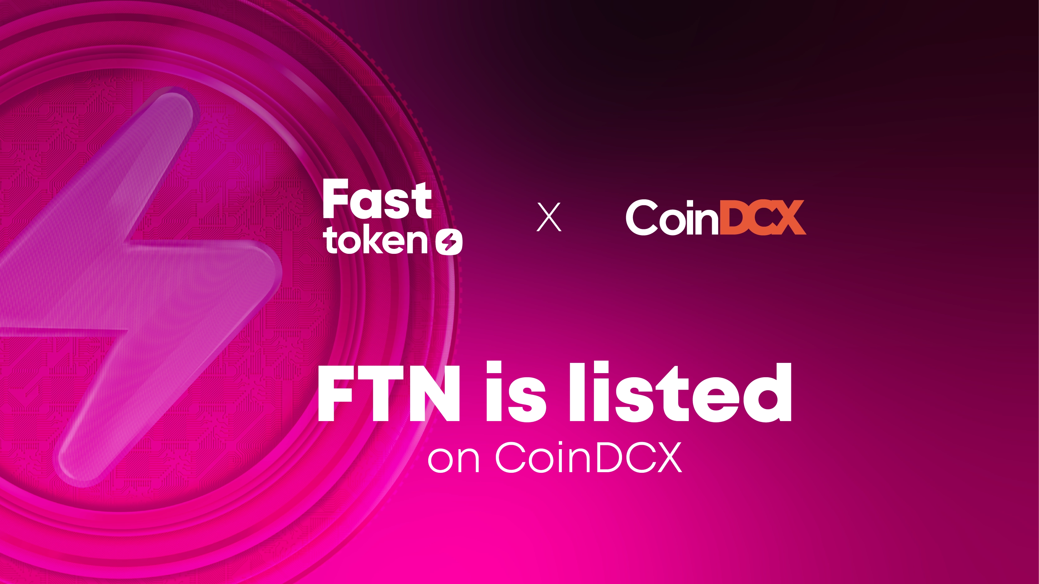 Fasttoken (FTN) включили в биржевой список  CoinDCX